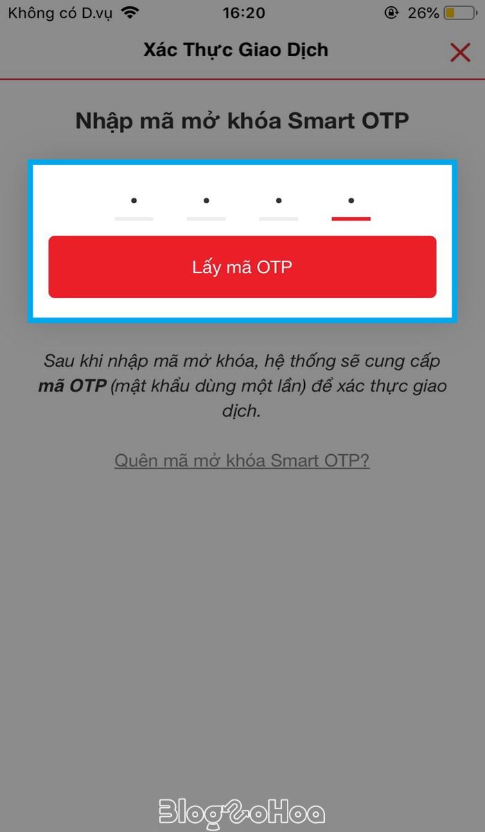 Nhập Smart OTP và nhấn Lấy mã OTP