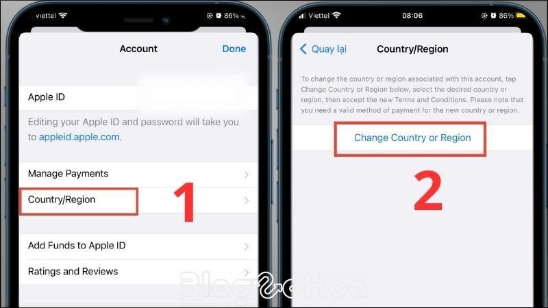 Chọn Country/Region > Bấm vào phần Change Country or Region