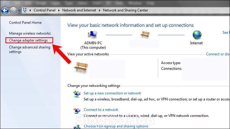 Chọn Change adapter settings Chọn Change adapter settings