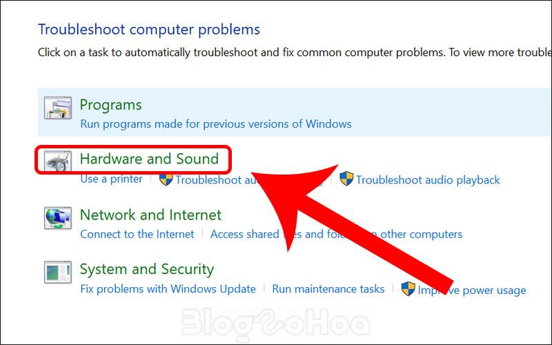 Chọn mục Hardware and Sound Chọn mục Hardware and Sound