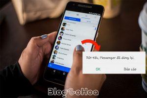 Đâu là nguyên nhân dẫn đến lỗi Messenger dừng lại