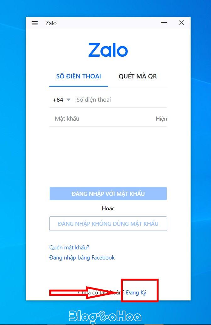 Mở phần mềm Zalo và chọn đăng ký Mở phần mềm Zalo và chọn đăng ký
