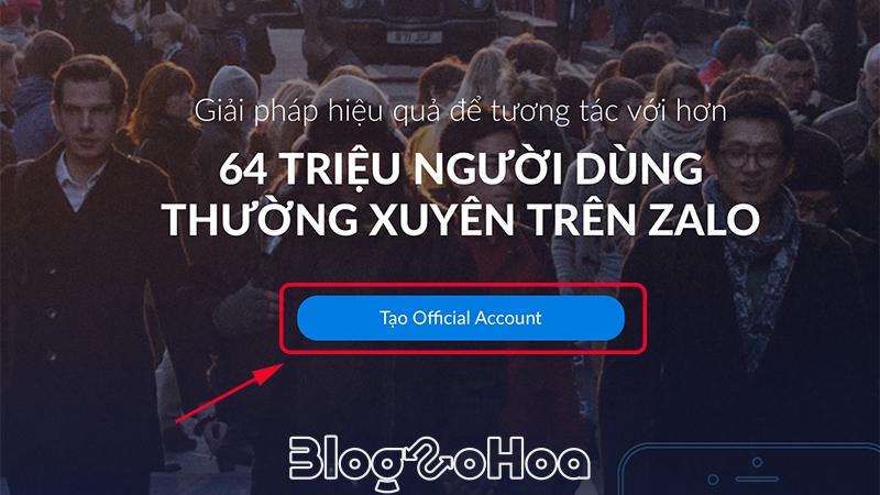 Tạo tài khoản Zalo OA Tạo tài khoản Zalo OA