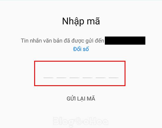 Nhập mã xác nhận đã được gửi tới bạn 